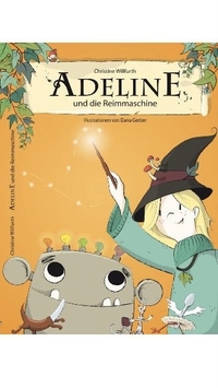 Vorderes Coverbild Adeline und die Reimmaschine