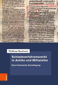 Vorderes Coverbild Schiedsverfahrensrecht in Antike und Mittelalter