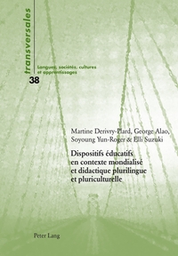 Vorderes Coverbild Dispositifs éducatifs en contexte mondialisé et didactique plurilingue et pluriculturelle