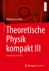 Vorderes Coverbild Theoretische Physik kompakt III