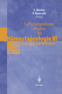 Vorderes Coverbild Fachübergreifende Aspekte der Hämostaseologie III