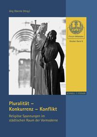 Vorderes Coverbild Pluralität – Konkurrenz – Konflikt