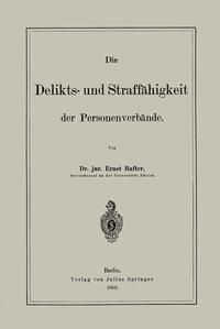 Vorderes Coverbild Die Delikts- und Straffähigkeit der Personenverbände