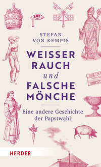 Vorderes Coverbild Weißer Rauch und falsche Mönche