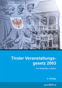 Vorderes Coverbild Tiroler Veranstaltungsgesetz 2003