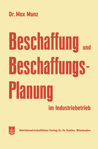 Vorderes Coverbild Beschaffung und Beschaffungsplanung im Industriebetrieb