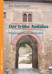 Vorderes Coverbild Der frühe Andalus