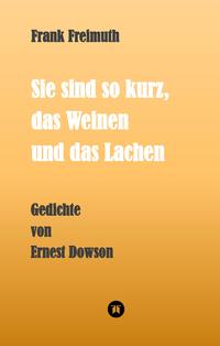 Vorderes Coverbild Sie sind so kurz, das Weinen und das Lachen