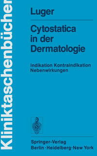 Vorderes Coverbild Cytostatica in der Dermatologie