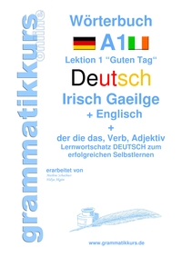 Vorderes Coverbild Wörterbuch Deutsch - Irisch Gaeilge - Englisch Niveau A1