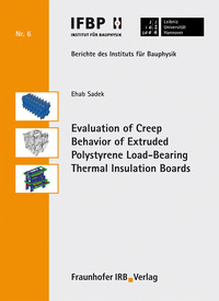 Vorderes Coverbild Evaluation of Creep Behavior of Extruded Polystyrene Load-Bearing Thermal Insulation Boards