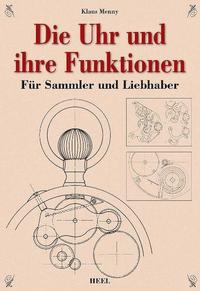 Vorderes Coverbild Die Uhr und ihre Funktion