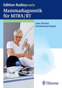 Vorderes Coverbild Mammadiagnostik für MTRA/RT