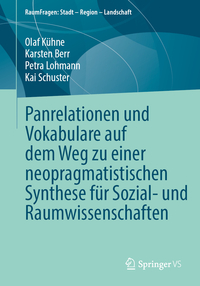 Vorderes Coverbild Panrelationen und Vokabulare auf dem Weg zu einer neopragmatistischen Synthese für Sozial- und Raumwissenschaften