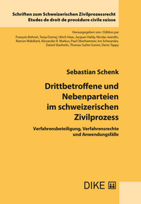 Vorderes Coverbild Drittbetroffene und Nebenparteien im schweizerischen Zivilprozess