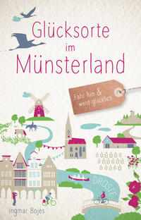 Vorderes Coverbild Glücksorte im Münsterland