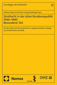 Vorderes Coverbild Strafrecht in der alten Bundesrepublik 1949–1990 - Besonderer Teil