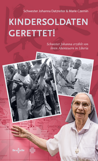 Vorderes Coverbild Kindersoldaten gerettet!