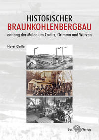 Vorderes Coverbild Historischer Braunkohlenbergbau