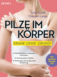 Vorderes Coverbild Pilze im Körper – Krank ohne Grund?