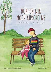 Vorderes Coverbild Dürfen wir noch kuscheln?