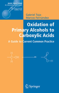 Vorderes Coverbild Oxidation of Primary Alcohols to Carboxylic Acids