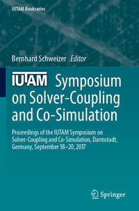 Vorderes Coverbild IUTAM Symposium on Solver-Coupling and Co-Simulation