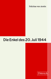 Vorderes Coverbild Die Enkel des 20. Juli 1944