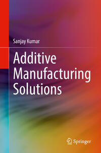 Vorderes Coverbild Additive Manufacturing Solutions