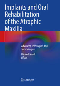 Vorderes Coverbild Implants and Oral Rehabilitation of the Atrophic Maxilla