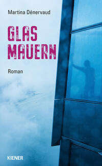 Vorderes Coverbild Glas Mauern