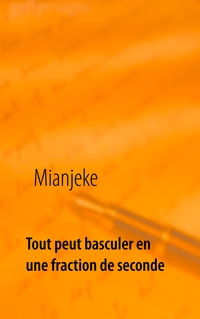 Vorderes Coverbild Tout peut basculer en une fraction de seconde