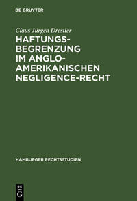 Vorderes Coverbild Haftungsbegrenzung im anglo-amerikanischen Negligence-Recht