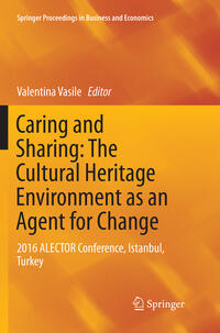 Vorderes Coverbild Caring and Sharing: The Cultural Heritage Environment as an Agent for Change