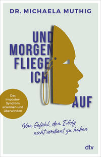 Vorderes Coverbild Und morgen fliege ich auf