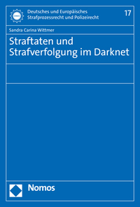 Vorderes Coverbild Straftaten und Strafverfolgung im Darknet