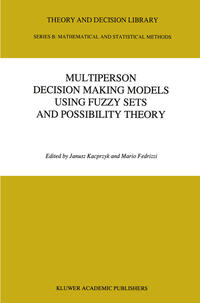 Vorderes Coverbild Multiperson Decision Making Models Using Fuzzy Sets and Possibility Theory