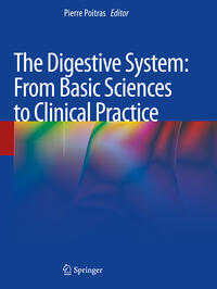 Vorderes Coverbild The Digestive System: From Basic Sciences to Clinical Practice
