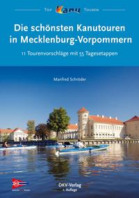Vorderes Coverbild Die schönsten Kanutouren in Mecklenburg-Vorpommern