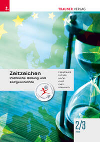 Vorderes Coverbild Zeitzeichen - Politische Bildung und Zeitgeschichte 2/3 HAS