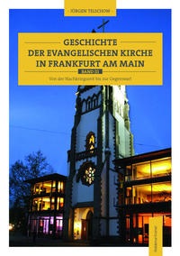 Vorderes Coverbild Geschichte der evangelischen Kirche in Frankfurt am Main