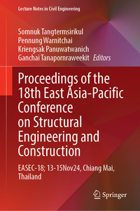 Vorderes Coverbild Proceedings of the 18th East Asia-Pacific Conference on Structural Engineering and Construction- Volume1