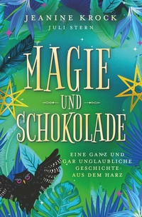 Vorderes Coverbild Magie und Schokolade