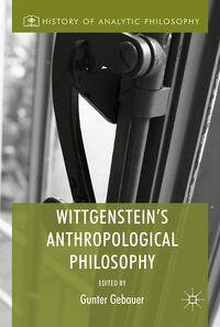 Vorderes Coverbild Wittgenstein's Anthropological Philosophy