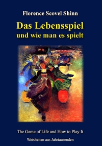 Vorderes Coverbild Das Lebensspiel und wie man es spielt