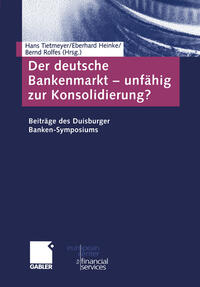 Vorderes Coverbild Der deutsche Bankenmarkt — unfähig zur Konsolidierung?
