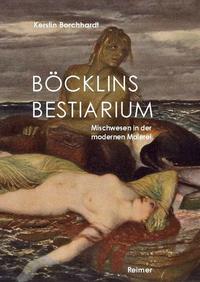 Vorderes Coverbild Böcklins Bestiarium