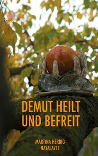 Vorderes Coverbild Demut heilt und befreit