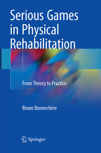 Vorderes Coverbild Serious Games in Physical Rehabilitation