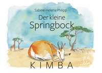 Vorderes Coverbild Der kleine Springbock Kimba